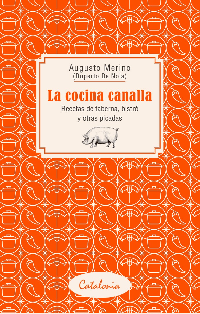 LA COCINA CANALLA