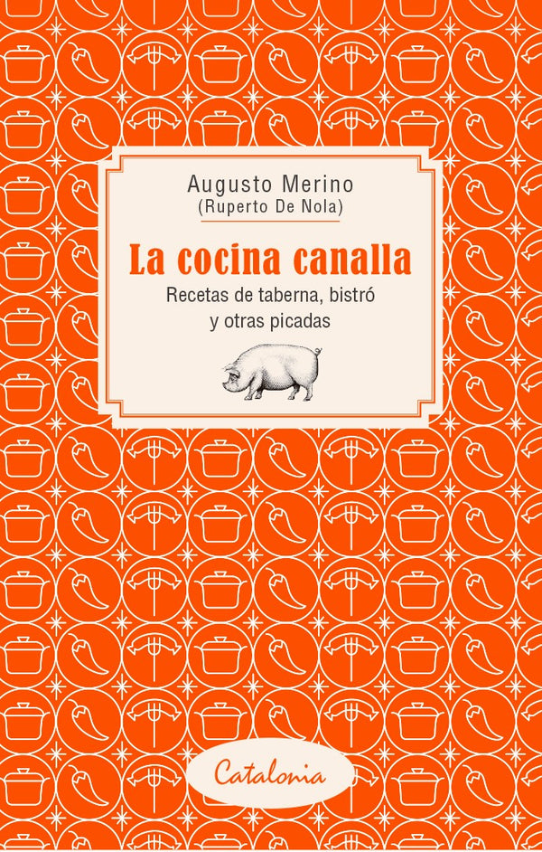 LA COCINA CANALLA