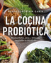 LA COCINA PROBIOTICA