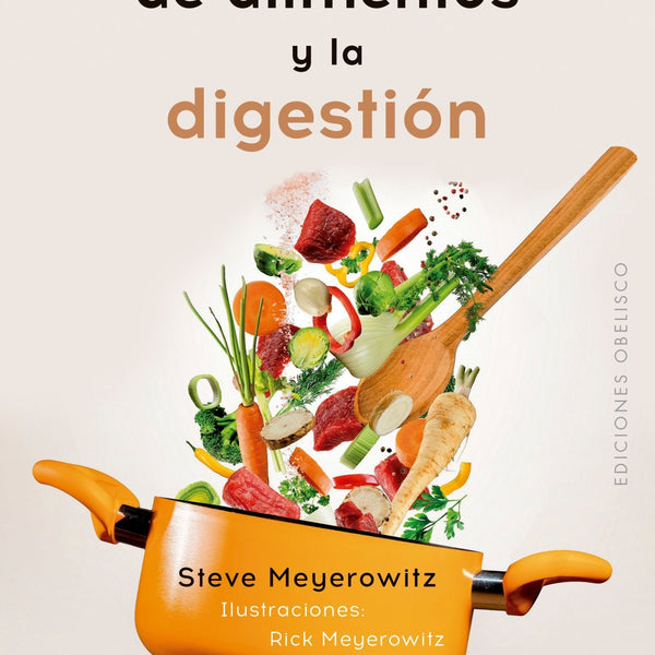 LA COMBINACION DE LOS ALIMENTOS Y LA DIGESTION