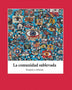 LA COMUNIDAD SUBLEVADA