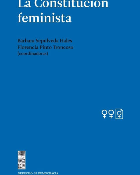LA CONSTITUCION FEMINISTA