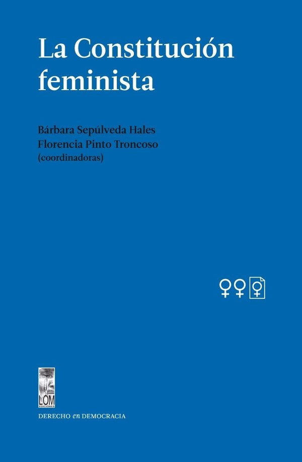 LA CONSTITUCION FEMINISTA