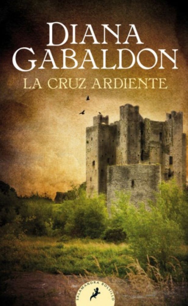 LA CRUZ ARDIENTE (SAGA OUTLANDER CLAIRE RANDALL 5)