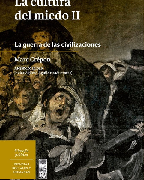 LA CULTURA DEL MIEDO 2