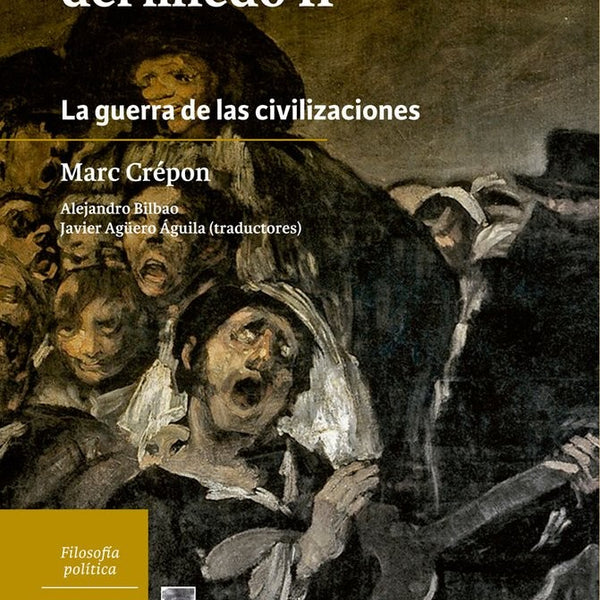 LA CULTURA DEL MIEDO 2