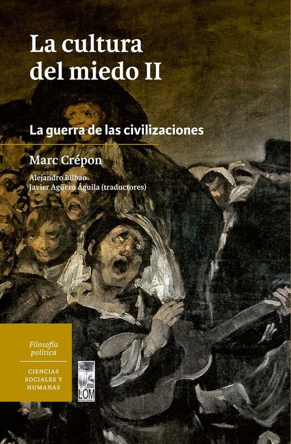 LA CULTURA DEL MIEDO 2