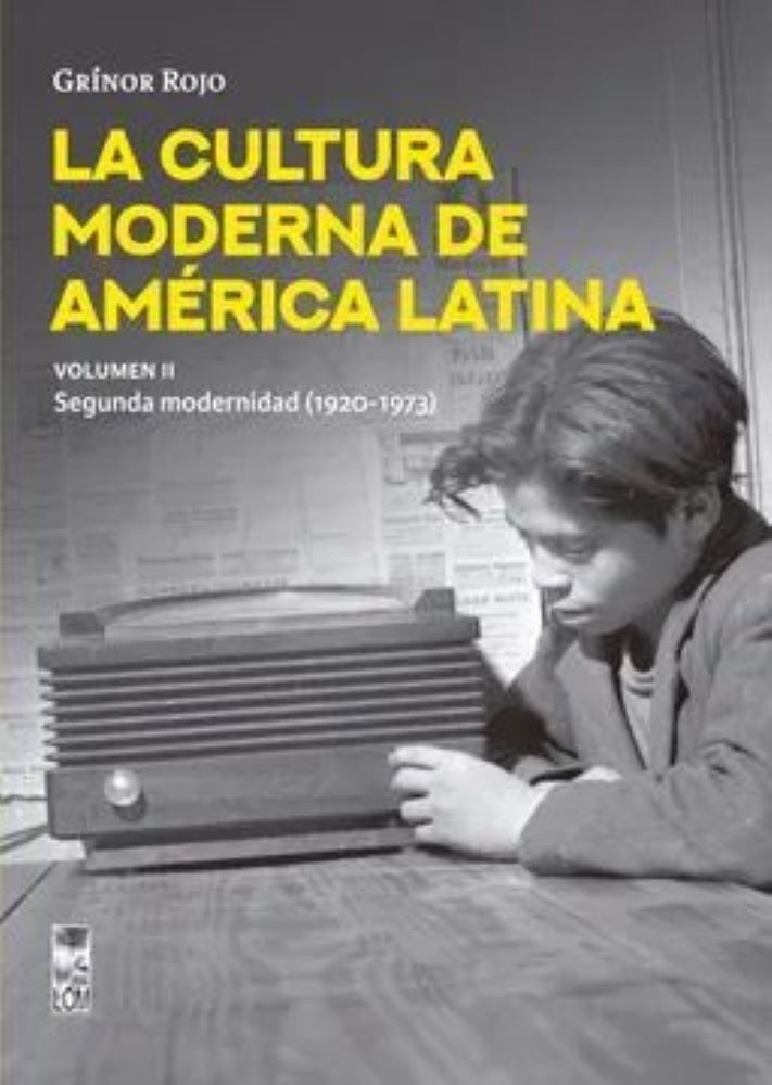 LA CULTURA MODERNA DE AMERIVA LATINA. VOL II