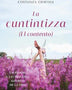 LA CUNTINTIZZA (EL CONTENTO)