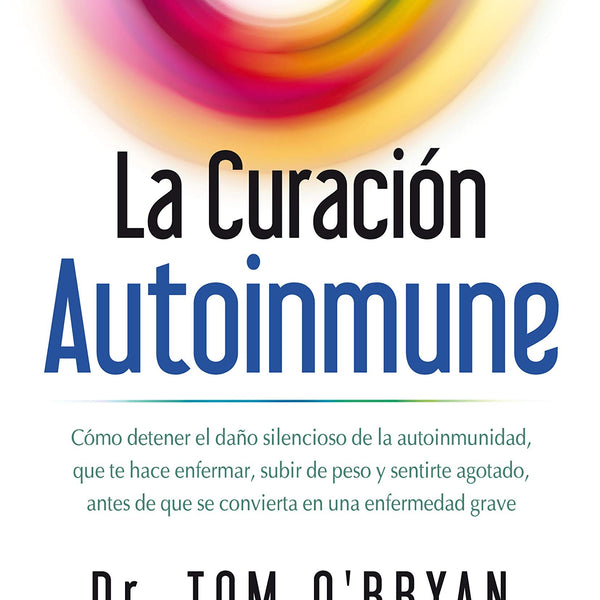 LA CURACION AUTOINMUNE
