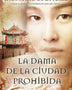 LA DAMA DE LA CIUDAD PROHIBIDA