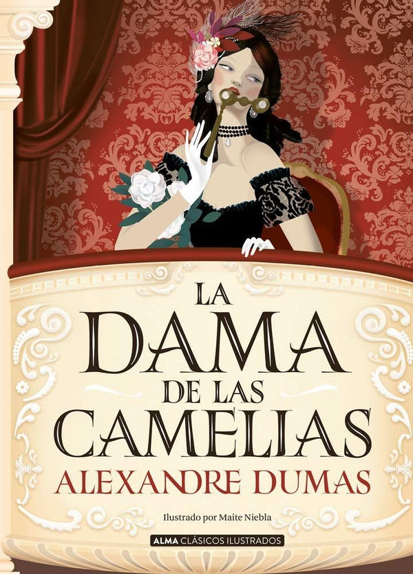 LA DAMA DE LAS CAMELIAS (A. DUMAS)