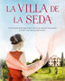 LA DE VILLA DE SEDA