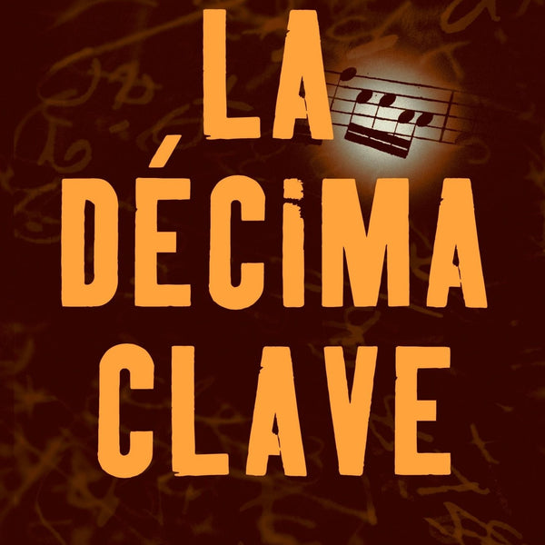 LA DECIMA CLAVE