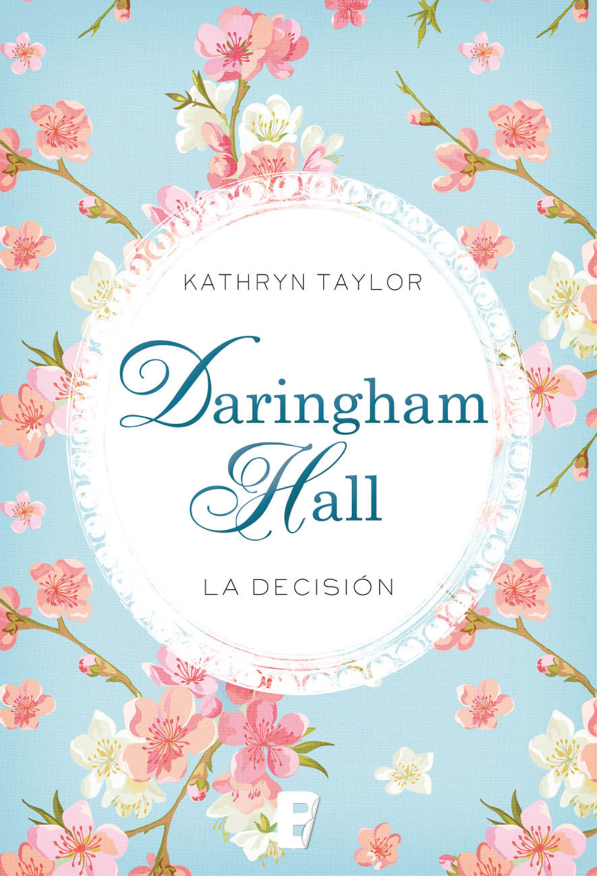 LA DECISION (Daringham Hall 2)