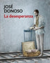 LA DESESPERANZA
