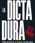LA DICTADURA DE LA MINORÍA