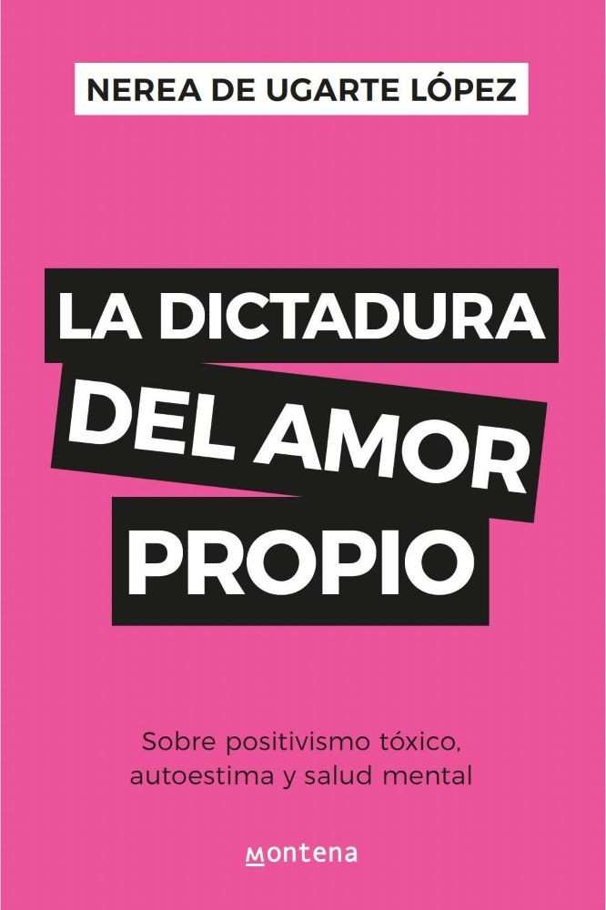 LA DICTADURA DEL AMOR PROPIO