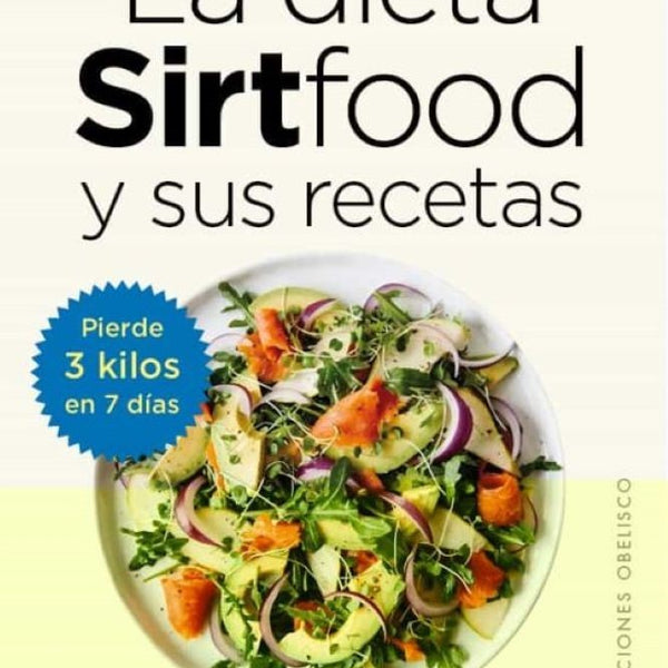 LA DIETA SIRTFOOD Y SUS RECETAS