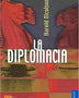 LA DIPLOMACIA
