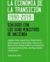 LA ECONOMIA DE LA TRANSICION 1990 - 2019