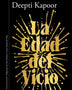 LA EDAD DEL VICIO