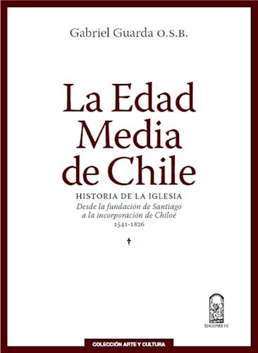 La Edad Media De Chile