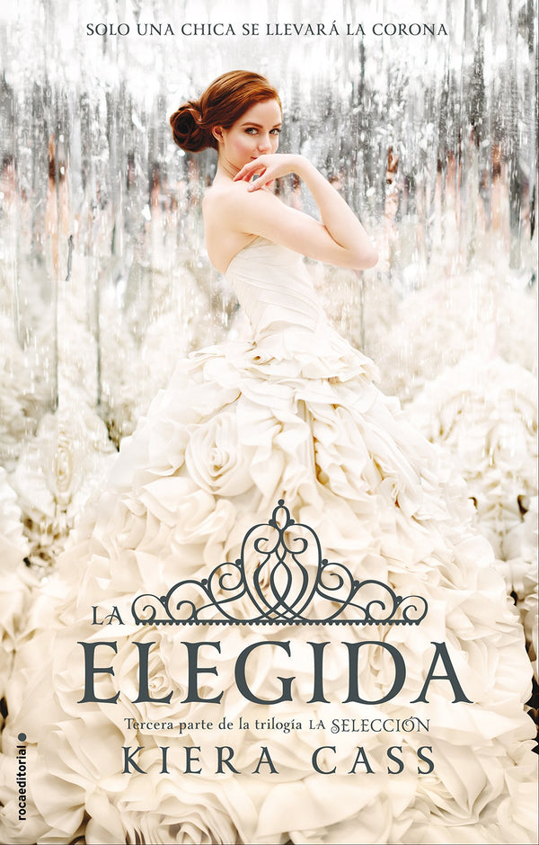 LA ELEGIDA ( LA SELECCIÓN 3)