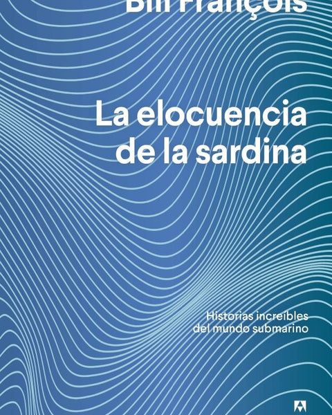 LA ELOCUENCIA DE LA SARDINA