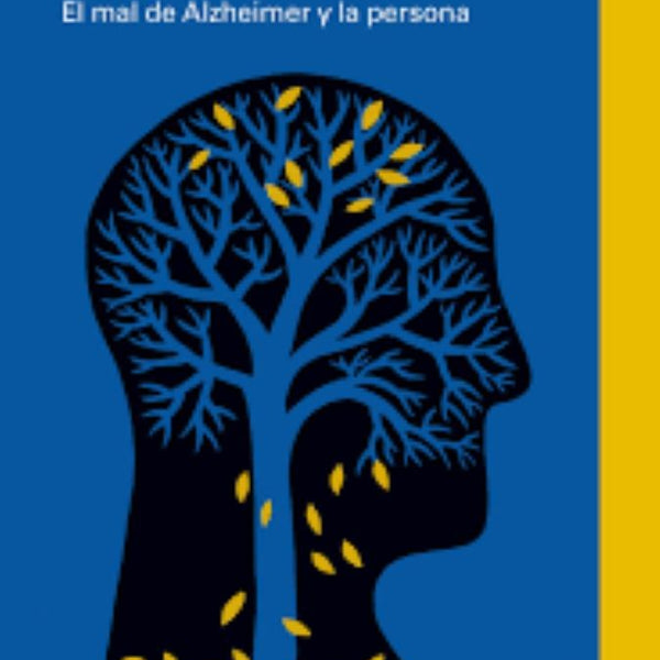LA ENFERMEDAD DEL OLVIDO