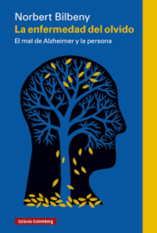 LA ENFERMEDAD DEL OLVIDO