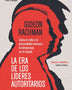 LA ERA DE LOS LÍDERES AUTORITARIOS
