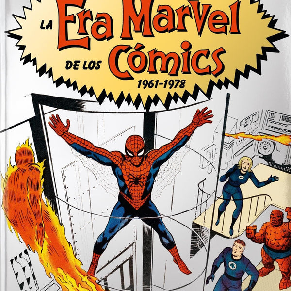 LA ERA DE MARVEL DE LOS COMICS 1961-1978