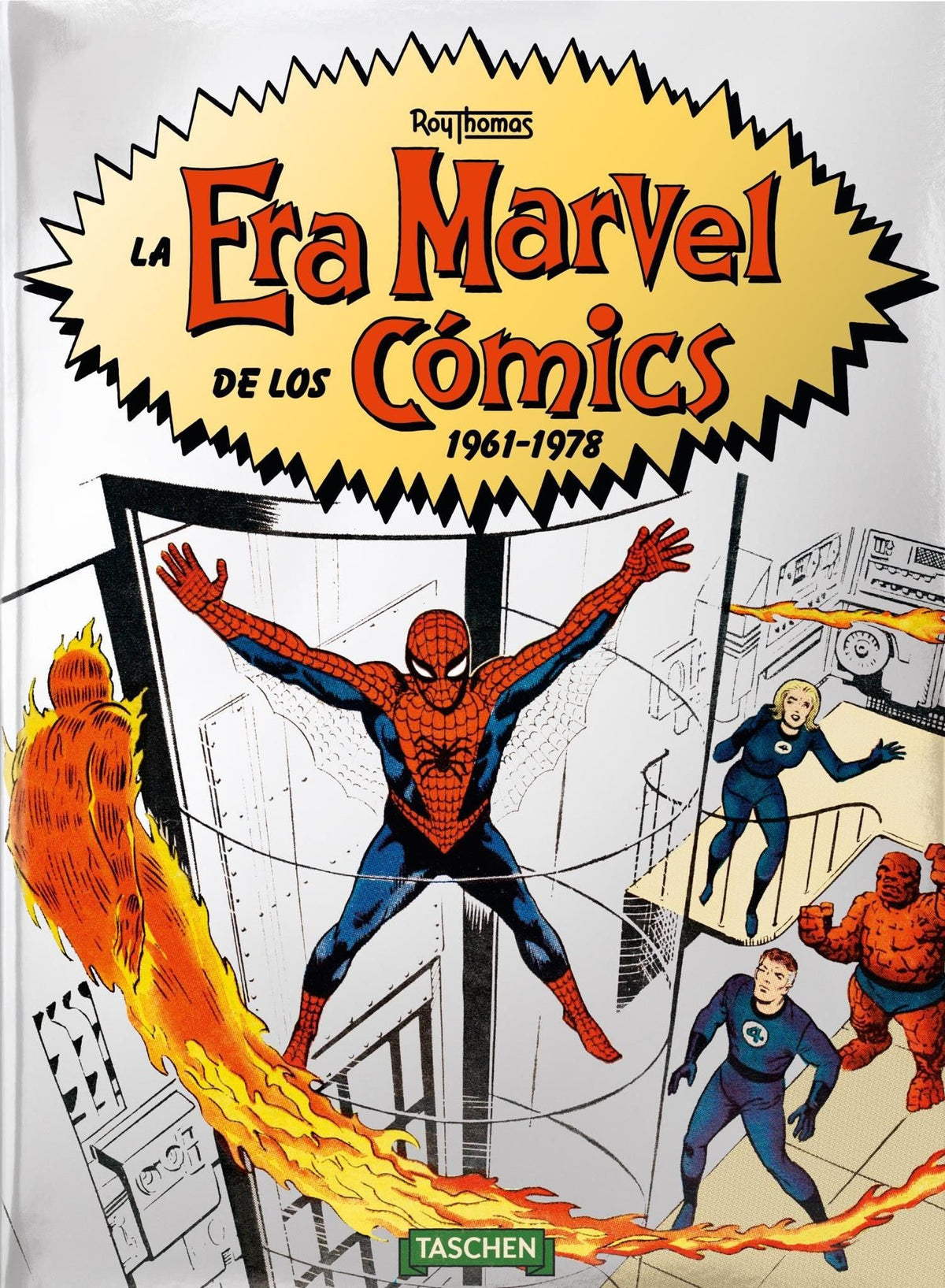 LA ERA DE MARVEL DE LOS COMICS 1961-1978