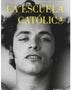 LA ESCUELA CATOLICA