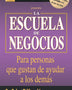 LA ESCUELA DE NEGOCIOS