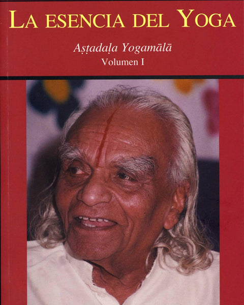 LA ESENCIA DEL YOGA VOL I