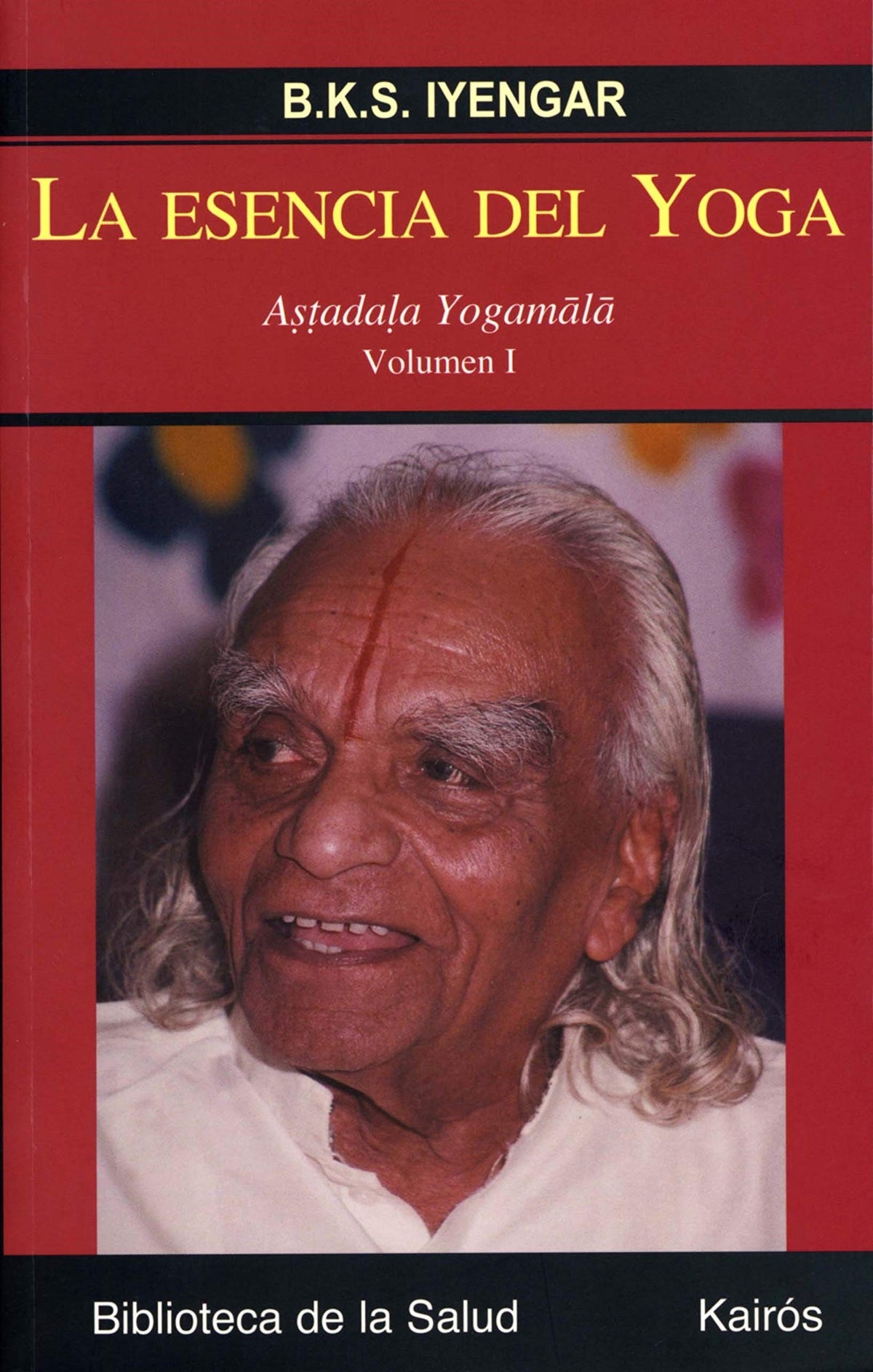 LA ESENCIA DEL YOGA VOL I