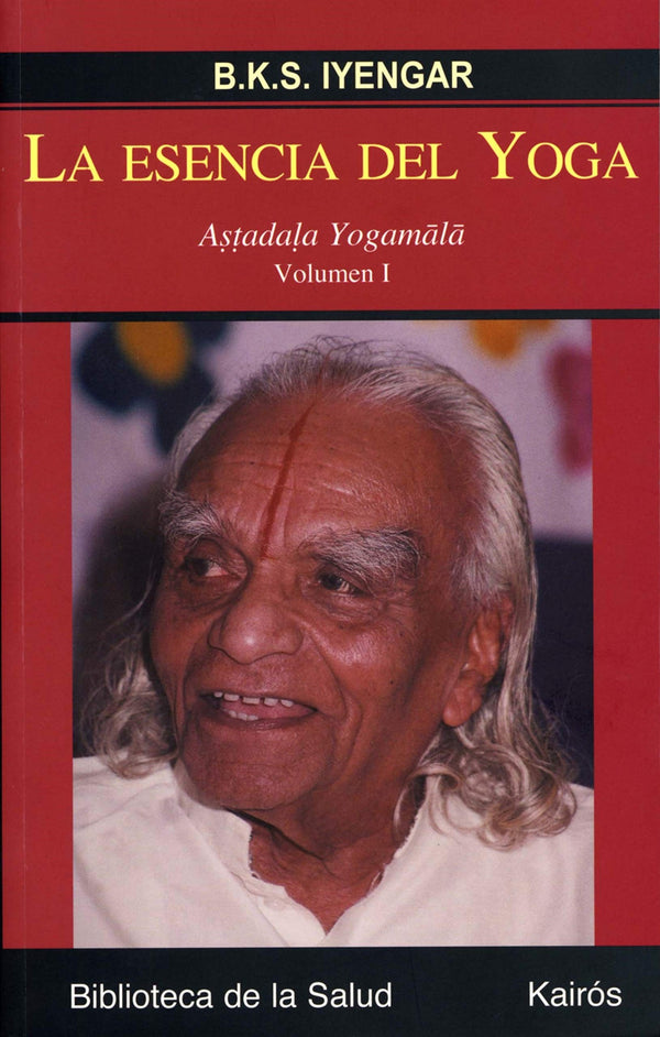 LA ESENCIA DEL YOGA VOL I