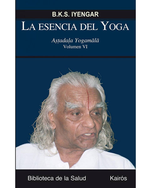 LA ESENCIA DEL YOGA VOL VI