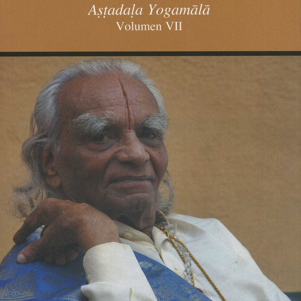 LA ESENCIA DEL YOGA VOL VII