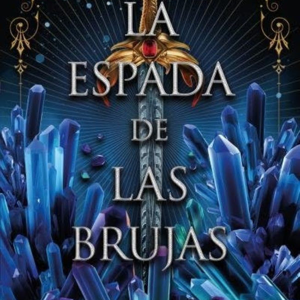 LA ESPADA DE LAS BRUJAS