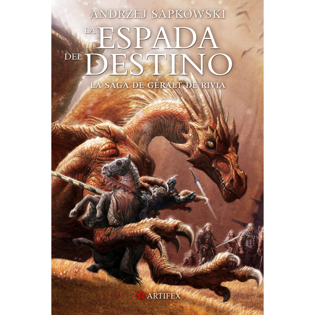 LA ESPADA DEL DESTINO(SAGA GERALT DE RIVIA 2)
