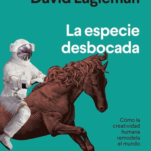 LA ESPECIE DESBOCADA