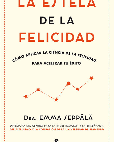LA ESTELA DE LA FELICIDAD