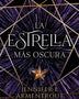 LA ESTRELLA MAS OSCURA (SAGA ORIGIN 1)