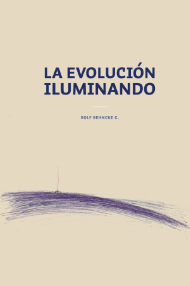 LA EVOLUCION ILUMINANDO