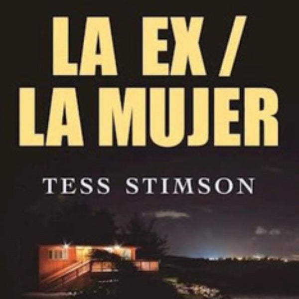 LA EX / MUJER