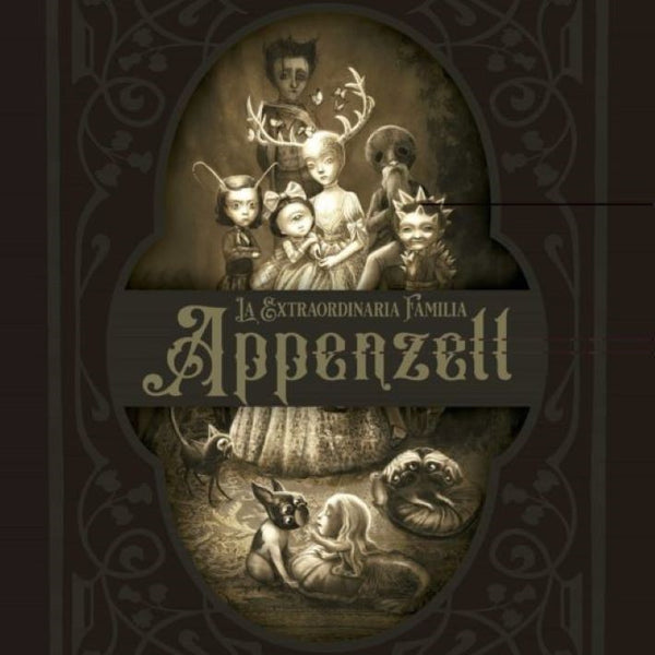 LA EXTRAORDINARIA FAMILIA APPENZELL - lacombe