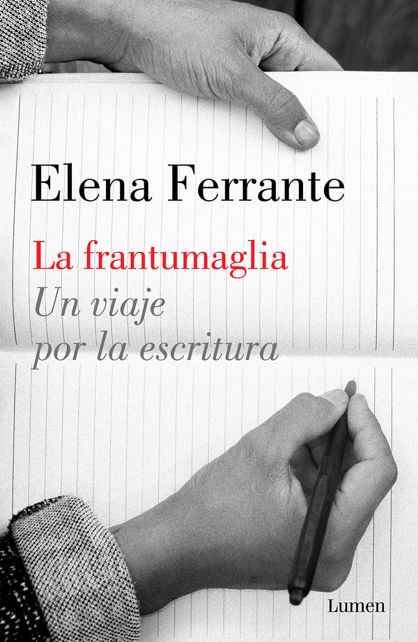 LA FRANTUMAGLIA. UN VIAJE POR LA ESCRITURA